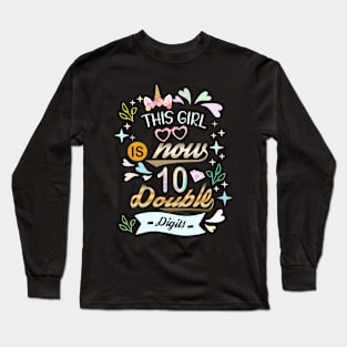 double digits birthday girl 10 This Girl Is Now 10 Double Long Sleeve T-Shirt